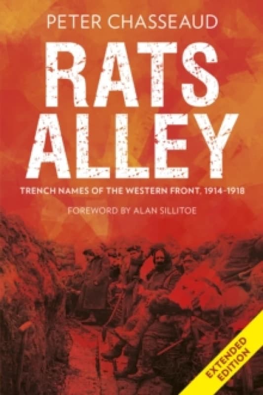 Rats Alley : Trench Names of the Western Front, 19141918 Paperback / softback