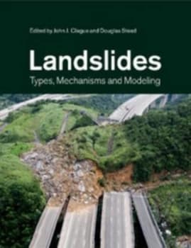 Landslides by J. J Clague
