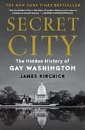 secret city the hidden history of gay washington