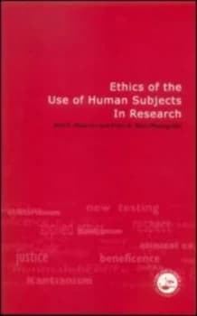Ethics of the Use of Human Subjects in Research by Adil Shamoo Paperback