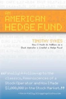 American Hedge Fund How I Made Dollar 2 Million As a Stock Market Operator and Cre by Timothy Sykes Paperback