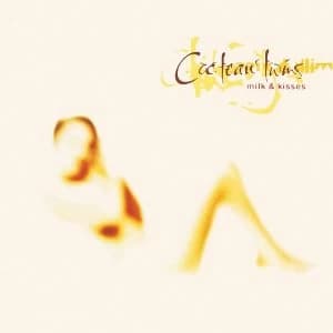 Cocteau Twins - Milk & Kisses Vinyl