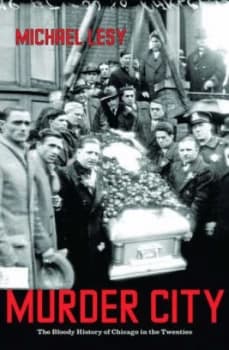 Murder City by Michael Lesy Hardback