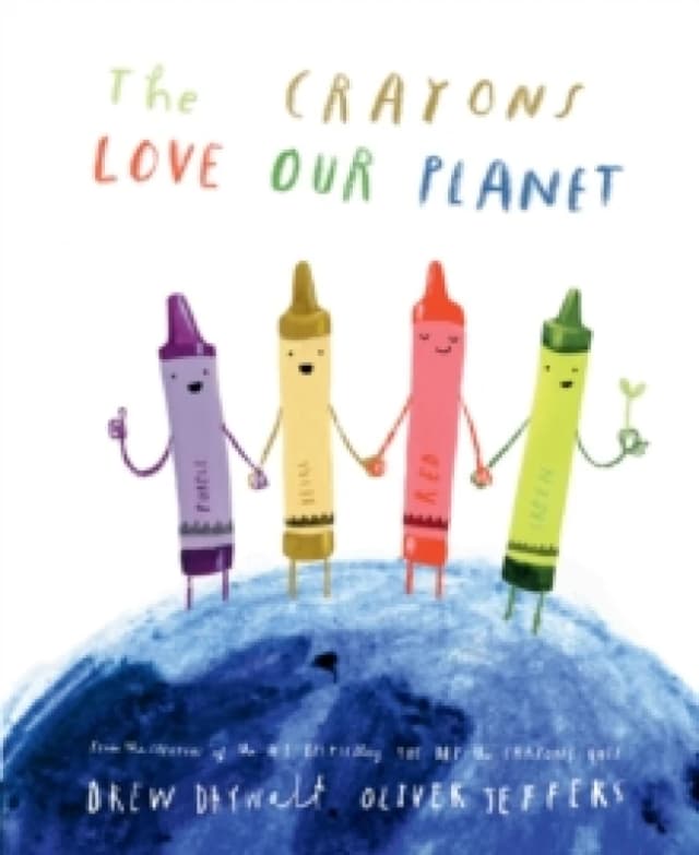 The Crayons Love our Planet Hardback