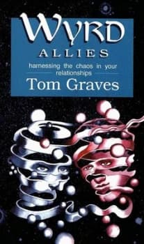 Wyrd Allies by Tom Graves Book