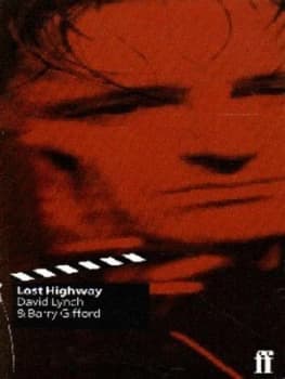 Lost Highway by David Lynch and Barry Gifford Paperback