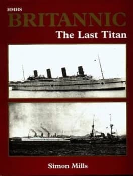 Hmhs Britannic by Simon Mills Paperback
