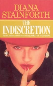 The Indiscretion by Diana Stainforth Paperback