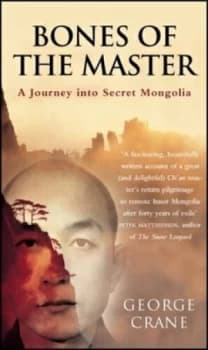 Bones of the Master by George T Crane Book