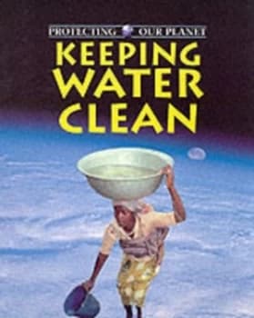 Keeping Water Clean by Ewan Mcleish Paperback
