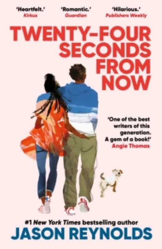 Twenty-Four Seconds From Now : A Regular Love Story, from a #1 New York Times bestselling author Paperback / softback