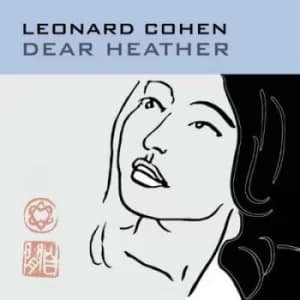 Dear Heather by Leonard Cohen Vinyl Album