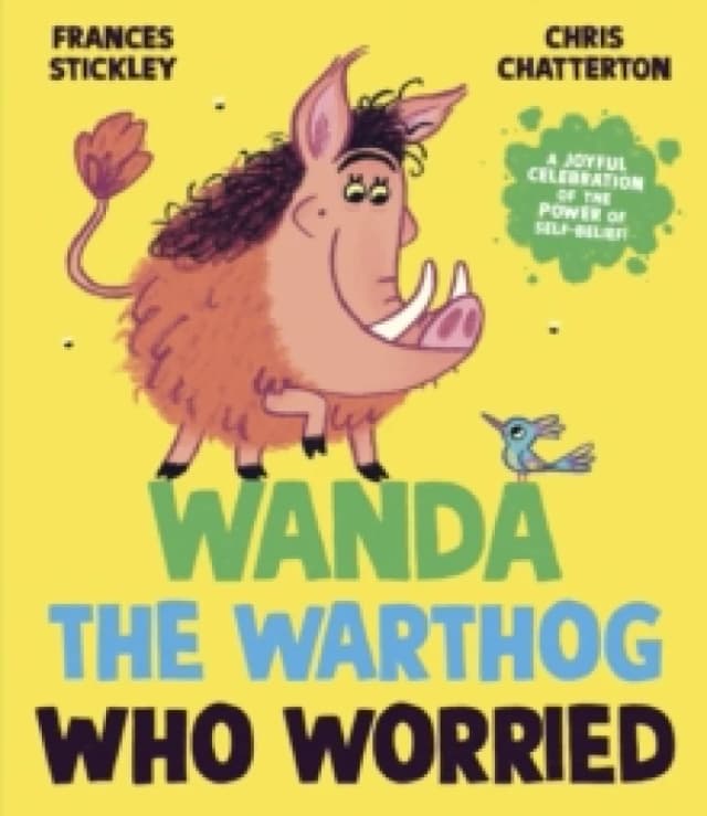 Wanda the Warthog who Worried Hardback