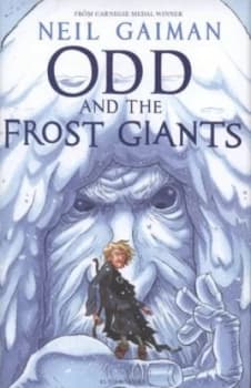 Odd and the Frost Giants by Neil Gaiman Hardback
