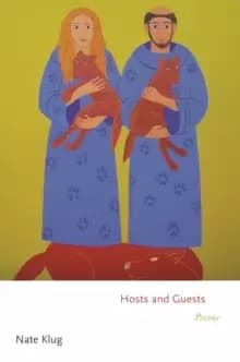 Hosts and Guests : Poems
