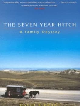 The Seven Year Hitch by David R Grant Paperback