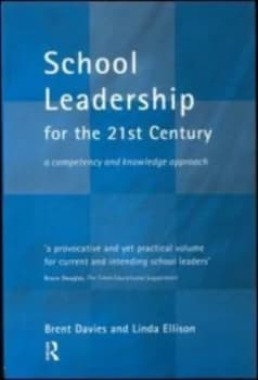 School Leadership for the 21st Century by Christopher Bowring-Carr Paperback