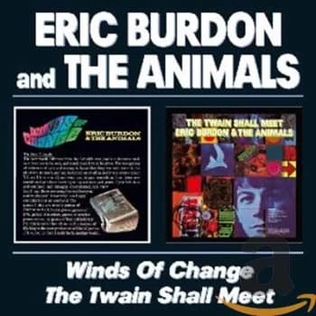 Eric Burdon & The Animals - Winds of Change/The Twain Shall Meet CD