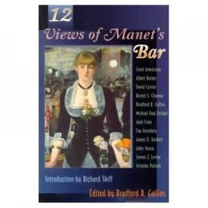 12 Views of Manets Bar by Bradford Collins Paperback