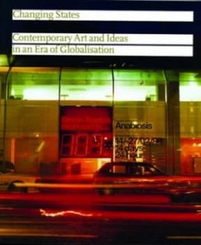 Changing States by Gilane Tawadros and Institute of International Visual Arts Paperback