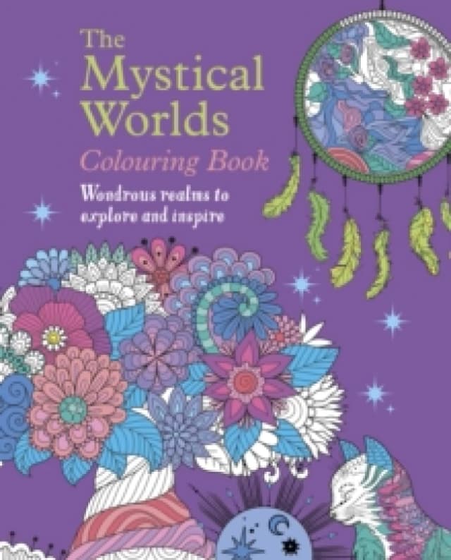 The Mystical Worlds Colouring Book : Wondrous Worlds to Explore and Inspire Paperback / softback