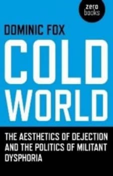 Cold World by Dominic Fox Paperback