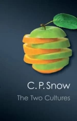The Two Cultures by C. P. Snow