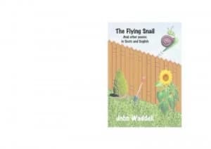 The Flying Snail and Other Poems in Scots and English by John Waddell Paperback