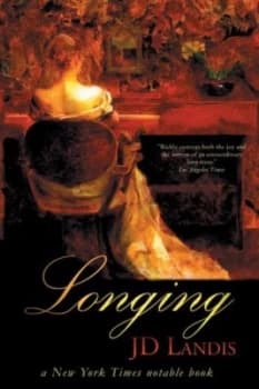 Longing by J.D. Landis Book