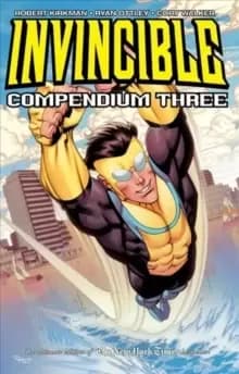 Invincible Compendium Volume 3
