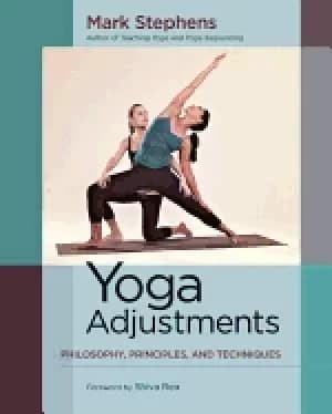 yoga adjustments philosophy principles and techniques