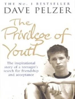 The Privilege of Youth by David J Pelzer Hardback
