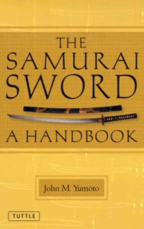 The Samurai Sword : A Handbook Paperback / softback