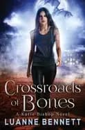 crossroads of bones