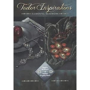 Tudor Inspirations Elemental beadwork Paperback / softback 2018