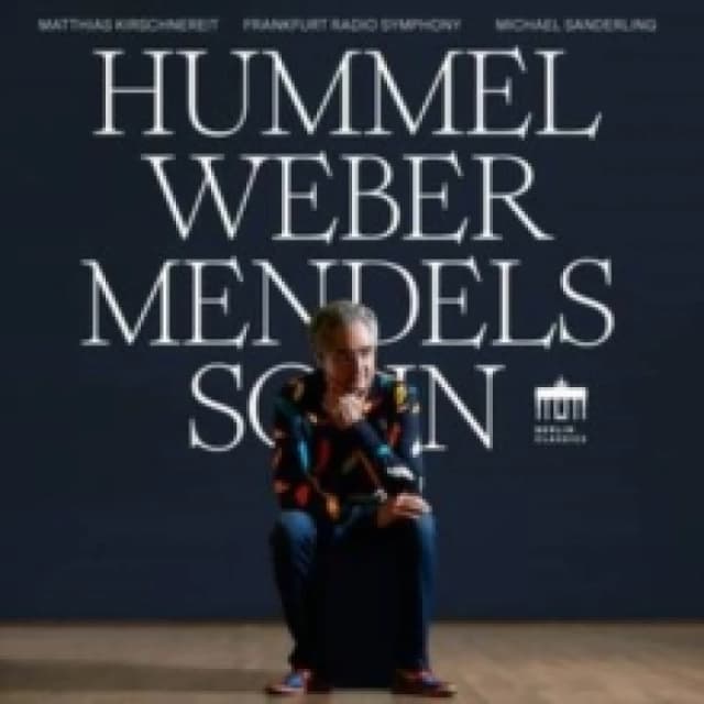 Johann Nepomuk Hummel - Hummel/Weber/Mendelssohn CD Album - Used
