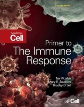 Primer to the Immune Response by Tak W Mak Paperback