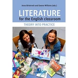 Literature for the English Classroom: Theory into Practice by Fagbokforlaget (Paperback, 2013)