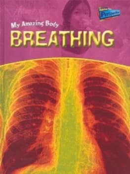 Breathing by Angela Royston Hardback