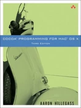 Cocoa Programming for Mac Os X by Aaron Hillegass Book