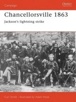Chancellorsville 1863 by Carl Smith Paperback