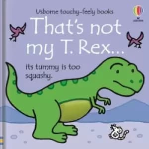 That's not my T. Rex... - Fiona Watt - Board book - Used