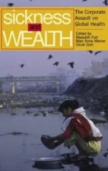 Sickness and Wealth by Meredith P Fort and Mary Anne Mercer and Oscar Gish Paperback