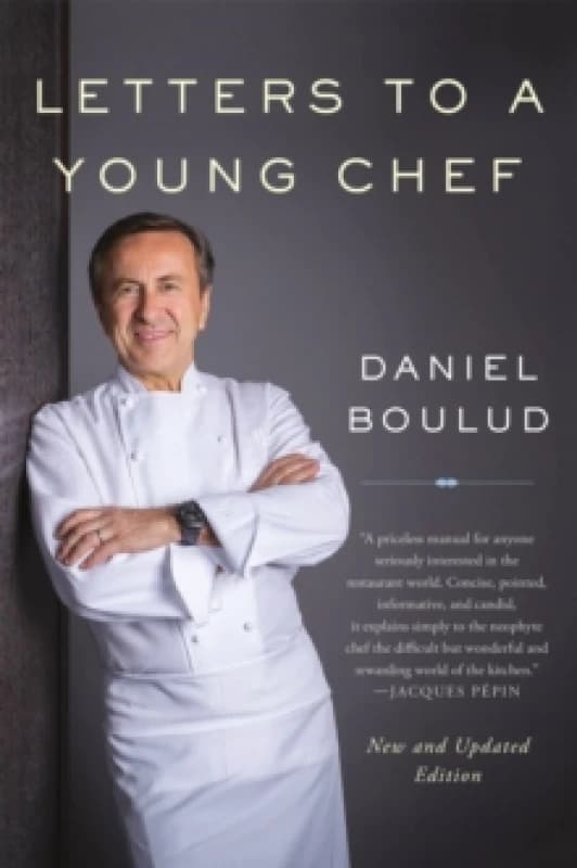 Letters to a Young Chef. Paperback. By Daniel Boulud Books