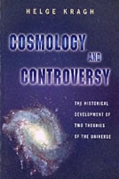 Cosmology and Controversy by Helge Kragh Paperback