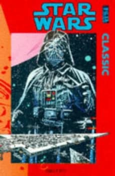star Wars Classic. No. 1 by Archie Goodwin and Al Williamson Book