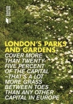 Londons Parks and Gardens by Nana Ocran Book