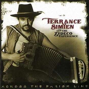 Terrance Simien And The Zydeco Experience - Across the Parish Line CD