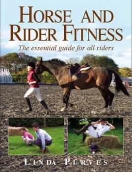 Horse and Rider Fitness by Linda J Purves Book