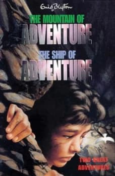The Mountain of Adventure by Enid Blyton Paperback